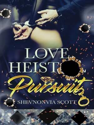 cover image of Love Heist Pursuit